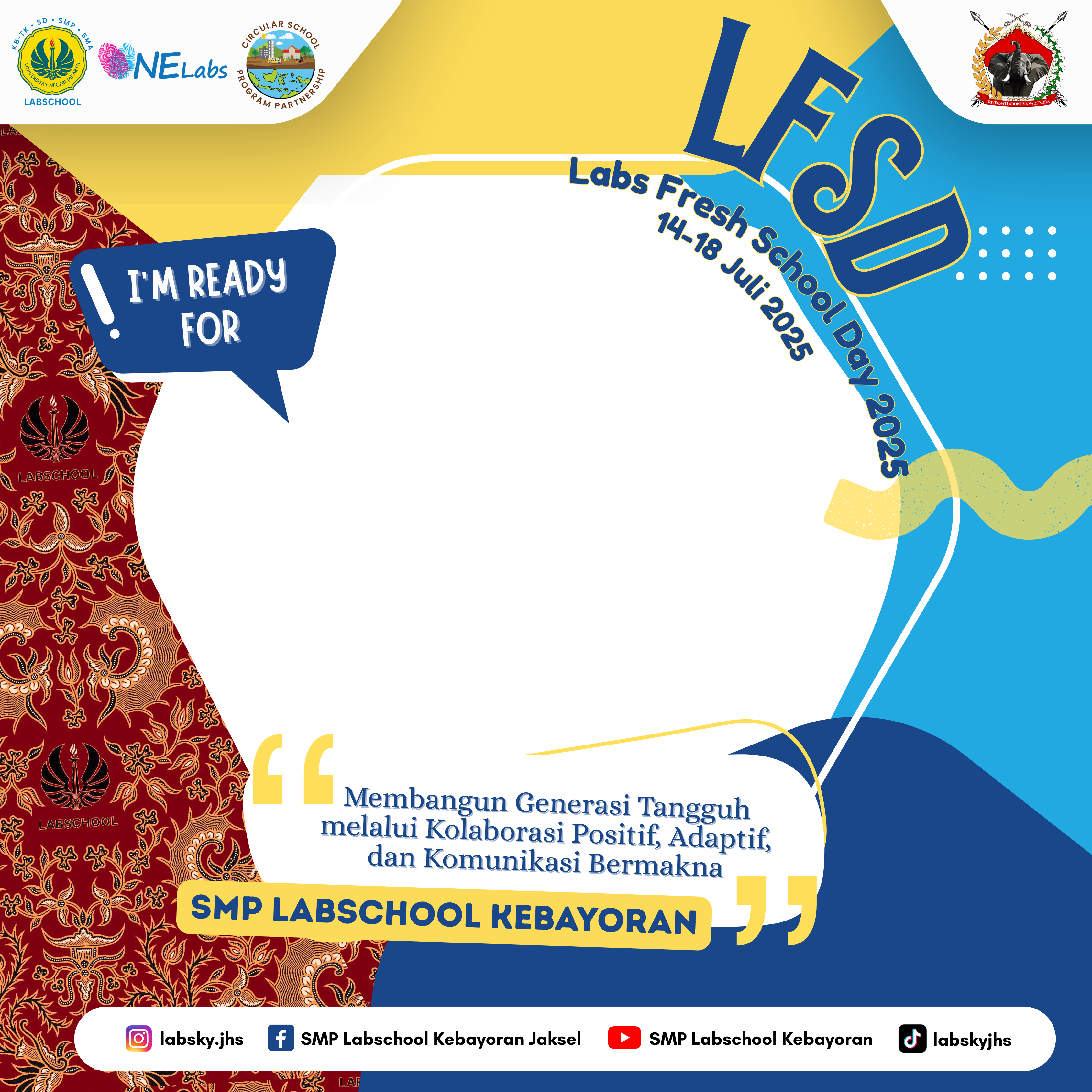 LFSD SMP Labschool Kebayoran 2025Twibbon Tanpa Watermark