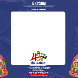 BKPSDM Kab. Aceh Barat : Pekan Kebudayaan Aceh Barat 2025