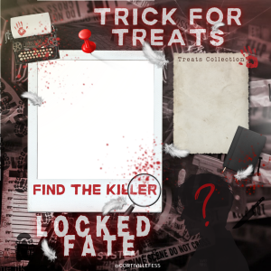 TRICK FOR TREATS: LOCKED FATE