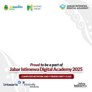 Jabar Istimewa Digital Academy Phase 2 - Computer Network & Cybersecurity Class