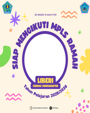 Siap Mengikuti MPLS Ramah Liberi