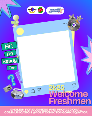 TWIBBON WELCOME FRESHMEN POLTEQ 2K25 - EBPC