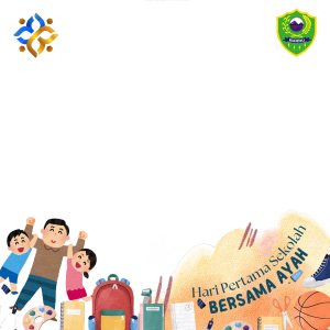 Hari pertama sekolah bersama Ayah